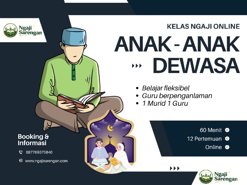 Kelas Ngaji Online Anak- Anak & Dewasa |60 Menit - 12 Pertemuan